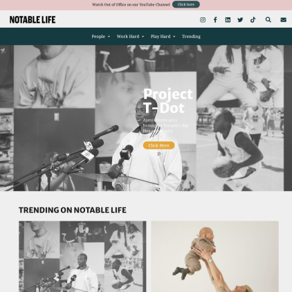 A detailed screenshot showcasing the homepage of notablelife.com, highlighting its main features and design elements.